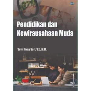 Pendidikan dan Kewirausahaan Muda